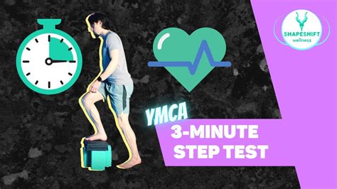 YMCA 3 Minute Step Test .
